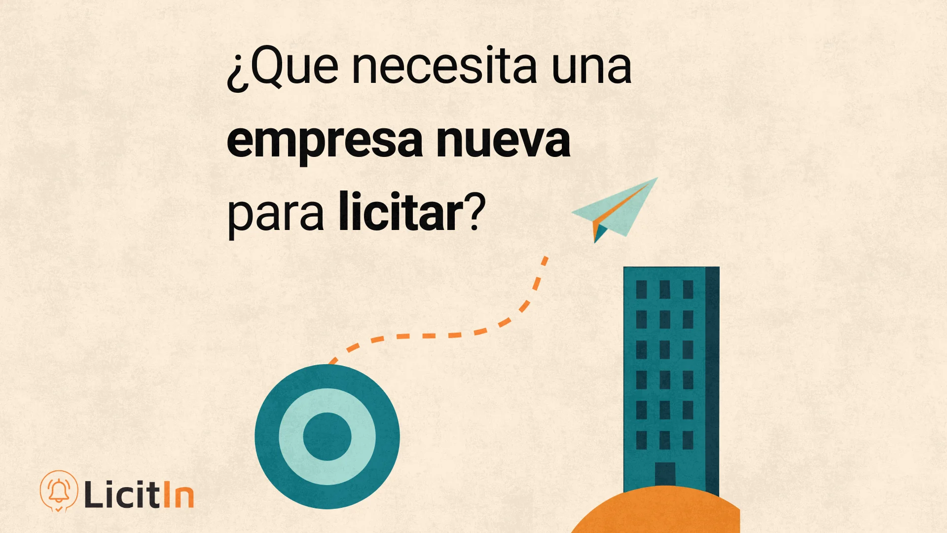 ¿Qué necesita una empresa nueva para licitar?